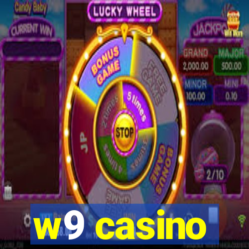 w9 casino